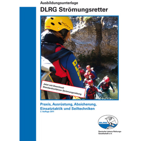 Ausbildungsunterlagen DLRG Strömungsrettung