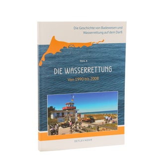 Die Wasserrettung - Von 1990 bis 2008