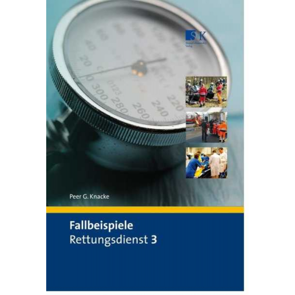 Fallbeispiele Rettungsdienst 3