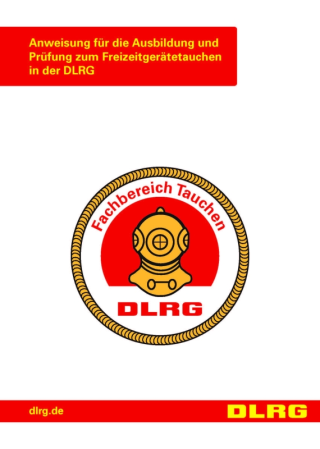 Anweisung zum Freizeitgerätetauchen in der DLRG